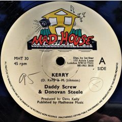 Daddy Screw & Donovan Steele - Daddy Screw & Donovan Steele - Kerry - Mad House