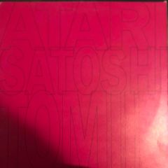 Satoshi Tomie - Satoshi Tomie - Atari / Come To Me (Remixes Pt 2) - Incredible