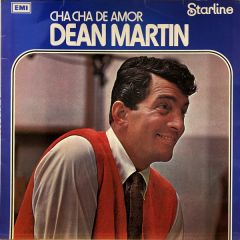 Dean Martin - Dean Martin - Cha Cha De Amor - Starline