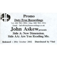 John Askew - John Askew - New Dimension / Are You Reading Me? - Duty Free Recordings