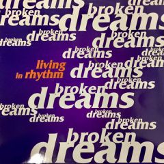 Broken Dreams - Broken Dreams - Living In Rhythm - Usa Import Music