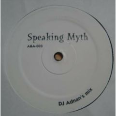 DJ Adnan & Amit Shoham - Speaking Myth - A&A