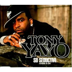Tony Yayo - Tony Yayo - So Seductive / Live By The Gun - Interscope