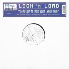 Lock N Load - Lock N Load - House Some More - Blue & White