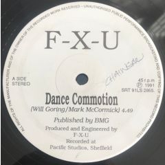 F-X-U - F-X-U - Dance Commotion - Made On Earth