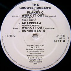 Groove Robbers Ft. Flakey C - Groove Robbers Ft. Flakey C - Work It Out (We Can Make It Better) - Ct Records