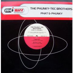 The Phunky-Tec Brothers - The Phunky-Tec Brothers - Phat & Phunky - Mo Bizz