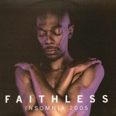 Faithless - Faithless - Insomnia (2005 Remixes) - BMG
