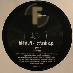Kidstuff - Kidstuff - Jetfunk EP - Fluential