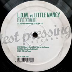 Ldm Vs Little Nancy - Ldm Vs Little Nancy - People Everywhere - Test Pressing