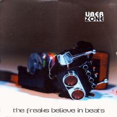 Uberzone - Uberzone - The Freaks Believe In Beats - City Of Angels