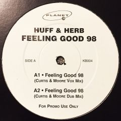 Huff & Herb - Huff & Herb - Feeling Good 1998 - Planet
