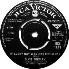 Elvis Presley - Elvis Presley - If Every Day Was Like Christmas - Rca Victor