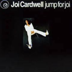 Joi Cardwell - Joi Cardwell - Jump For Joi - Eight Ball