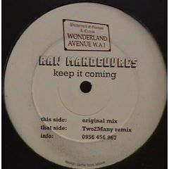 Raw Manoeuvres - Raw Manoeuvres - Keep It Coming - Wonderland Ave