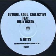 Future.Soul.Collective Feat Billy Ocean - Future.Soul.Collective Feat Billy Ocean - Nites - Not On Label