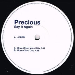 Precious - Precious - Say It Again - EMI