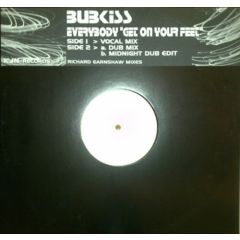 Bubkiss - Bubkiss - Everybody Get On Your Feet - Kjn Records