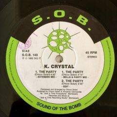 K Crystal - K Crystal - The Party - S.O.B