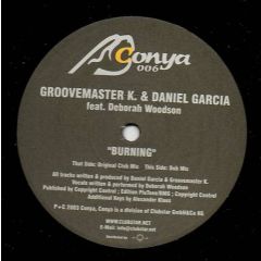 Groovemaster K. & Daniel Garcia Pres. Bongoloverz  - Groovemaster K. & Daniel Garcia Pres. Bongoloverz  - Burning - Conya