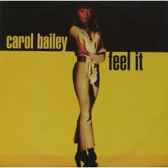 Carol Bailey - Carol Bailey - Feel It - Time