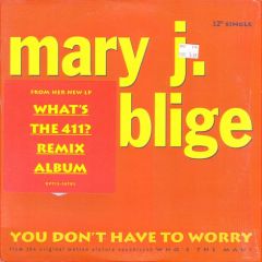 Mary J. Blige - Mary J. Blige - You Don't Have To Worry - Uptown Records