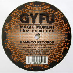 Gyfu - Gyfu - Magic Moments - The Remixes - Bamboo Records