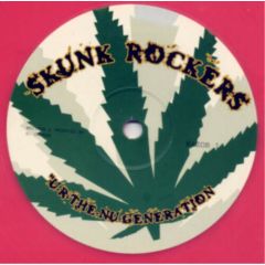 Skunk Rockers - Skunk Rockers - U R The Nu Generation (Pink Vinyl) - Razor 