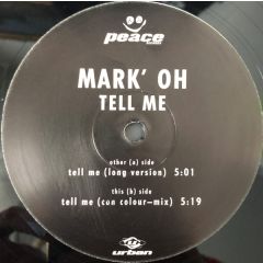 Mark 'Oh - Mark 'Oh - Tell Me - Peace Records