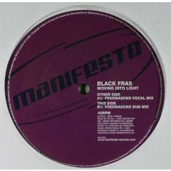 Black Fras - Black Fras - Moving Into Light - Manifesto