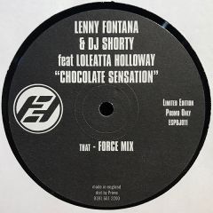 Lenny Fontana & DJ Shorty Feat. Loleatta Holloway - Lenny Fontana & DJ Shorty Feat. Loleatta Holloway - Chocolate Sensation - FFRR