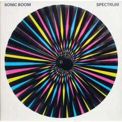 Sonic Boom - Sonic Boom - Spectrum - Silvertone Records