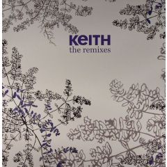 Keith - Keith - The Remixes - Lucky Numbers