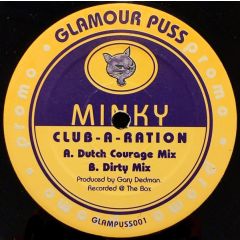 Minky (Moby Vs D.Tenaglia) - Minky (Moby Vs D.Tenaglia) - Club-A-Ration (Go Is The Answer) - Glamour Puss
