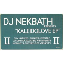 DJ Nekbath - DJ Nekbath - Kaleidolove EP - Zodiak Music