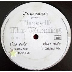 Three-D - Three-D - The Warning - Pinacolada