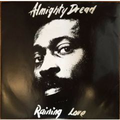 Almighty Dread - Almighty Dread - Raining Love - Street People