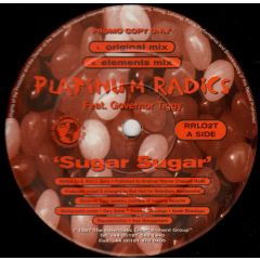 Platinum Radics feat. Governor Tiggy - Platinum Radics feat. Governor Tiggy - Sugar Sugar - Relentless Recordings