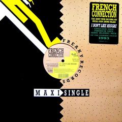 French Connection - French Connection - I Don't Like Reggae - Freaky Records