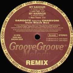Darootz - Darootz - My Warrior / My Saviour (Remix) - Groove Groove Melody