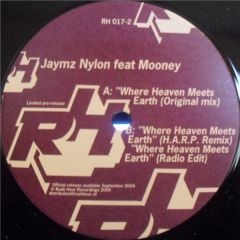 Jaymz Nylon Feat Mooney - Jaymz Nylon Feat Mooney - Where Heaven Meets Earth - Rush Hour