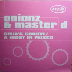 Onionz & Master D - Onionz & Master D - Celia's Groove - NRK