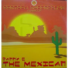 Danny C - Danny C - The Mexican / Dayz I Live - Portica