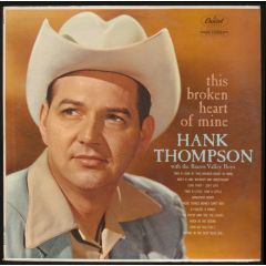 Hank Thompson With The Brazos Valley Boys - Hank Thompson With The Brazos Valley Boys - This Broken Heart Of Mine - 	Capitol Records