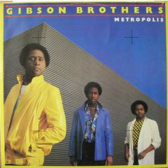 Gibson Brothers - Gibson Brothers - Metropolis - Island