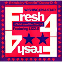 Fresh 4 / Smith & Mighty - Fresh 4 / Smith & Mighty - Wishing On A Star (Remix) - TEN