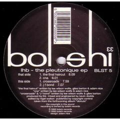 LHB - LHB - The Pluetonique EP - Bolshi