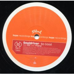 Souldriver - Souldriver - So Good - Hope Recordings