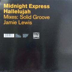 Midnight Express - Hallelujah - Slip 'N' Slide