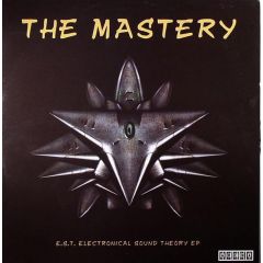 The Mastery - The Mastery - E.S.T. Electronical Sound Theory EP - Arena